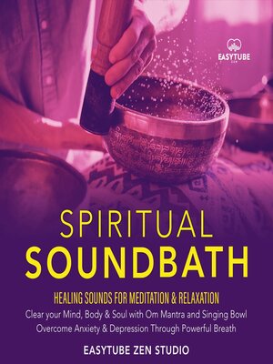 cover image of Spiritual Sound Bath